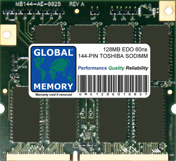 128MB EDO 60ns 144-PIN HIGH PROFILE SODIMM MEMORY RAM FOR TOSHIBA LAPTOPS/NOTEBOOKS 128MB EDO 60ns 144-PIN HIGH PROFILE SODIMM MEMORY RAM FOR TOSHIBA LAPTOPS/NOTEBOOKS